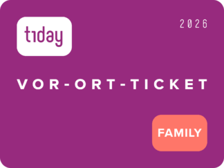 t1Day 2026 - vor Ort - Familienticket