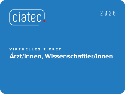 diatec 2026 - virtuelles Ticket - ÄrztInnen, WissenschaftlerInnen