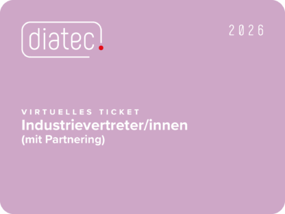 diatec 2026 - virtuelles Ticket - IndustrievertreterInnen (mit Partnering)