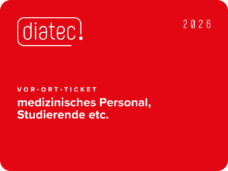 diatec 2026 - vor Ort Ticket - medizinisches Personal, Studierende etc.